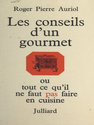 cover image of Les conseils d'un gourmet